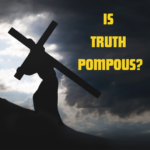 Pomposity Of Truth